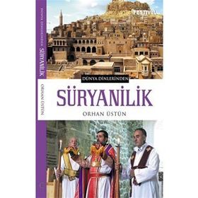 Süryanilik - Orhan Üstün