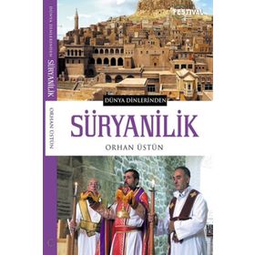Süryanilik - Orhan Üstün