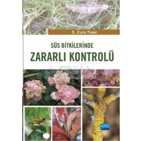 Süs Bitkilerinde Zararlı Kontrolü - E. Esra Nane