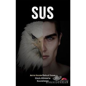 Sus - Celil Güven