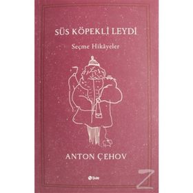 Süs Köpekli Leydi - Anton Pavloviç Çehov