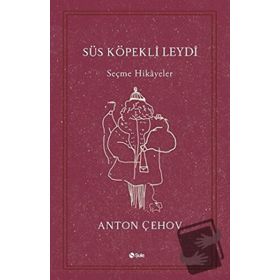 Süs Köpekli Leydi - Anton Pavloviç Çehov