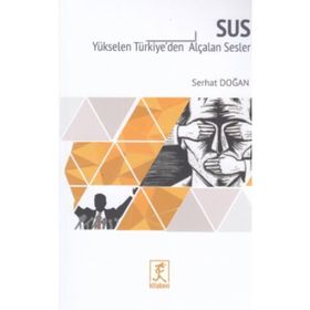Sus - Serhat Doğan