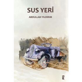 Sus Yeri - Abdullah Yıldırım