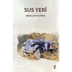 Sus Yeri - Abdullah Yıldırım