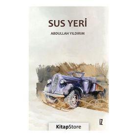 Sus Yeri - Abdullah Yıldırım