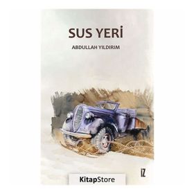 Sus Yeri - Abdullah Yıldırım