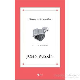 Susam ve Zambaklar - John Ruskin