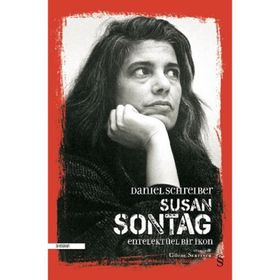 Susan Sontag - Entelektüel Bir Roman