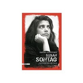 Susan Sontag - Entelektüel Bir Roman