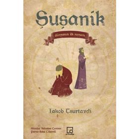 Şuşanik - Iakob Tsurtaveli
