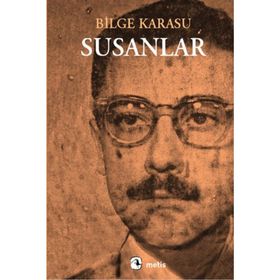 SUSANLAR - BILGE KARASU
