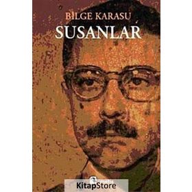 SUSANLAR - BILGE KARASU