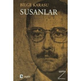 SUSANLAR - BILGE KARASU