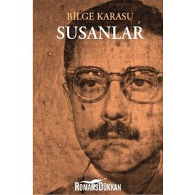 SUSANLAR - BILGE KARASU