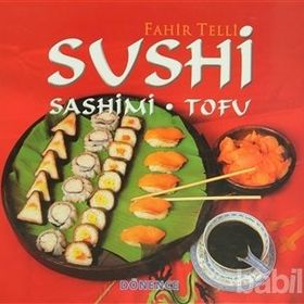 SUSHI SASHIMI TOFU - FAHIR TELLI