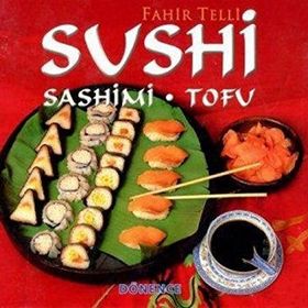 SUSHI SASHIMI TOFU - FAHIR TELLI
