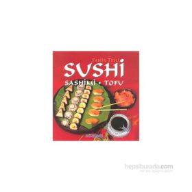 SUSHI SASHIMI TOFU - FAHIR TELLI
