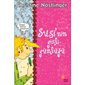 SUSI`NIN VE PAUL`ÜN GIZLI GÜNLÜKLERİ - CHRISTINE NÖSTLİNGER