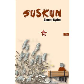Suskun - Ahmet Aydın