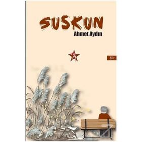 Suskun - Ahmet Aydın
