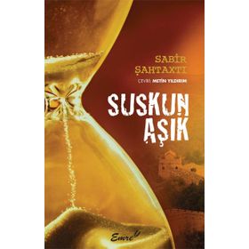 Suskun Aşık - Sabir Şahtaxtı