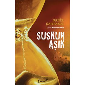 Suskun Aşık - Sabir Şahtaxtı