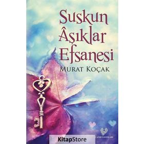 Suskun Aşıklar Efsanesi - Murat Koçak
