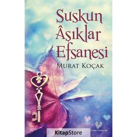 Suskun Aşıklar Efsanesi - Murat Koçak