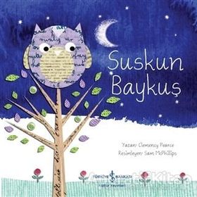 Suskun Baykuş - Clemency Pearce - İş Bankası Kültür Yayınları