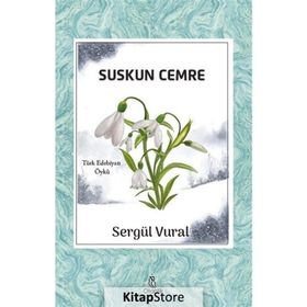 Suskun Cemre - Sergül Vural
