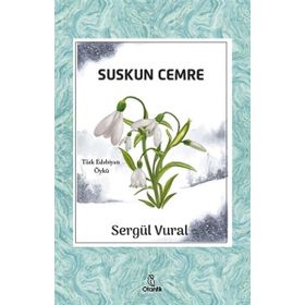 Suskun Cemre - Sergül Vural