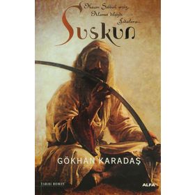 SUSKUN - GÖKHAN KARADAŞ
