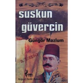SUSKUN GÜVERCİN - GÜNGÖR MAZLUM