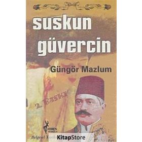 SUSKUN GÜVERCİN - GÜNGÖR MAZLUM