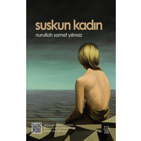 Suskun Kadın - Nurullah Samet Yılmaz