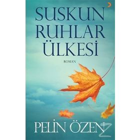 Suskun Ruhlar Ülkesi - Pelin Özen