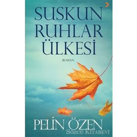 Suskun Ruhlar Ülkesi - Pelin Özen