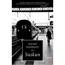 Suskun - Zeynep Danışman