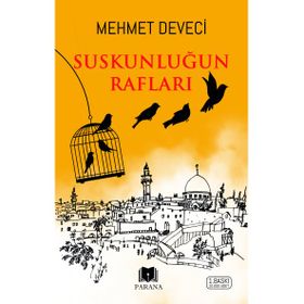 Suskunluğun Rafları Mehmet Deveci