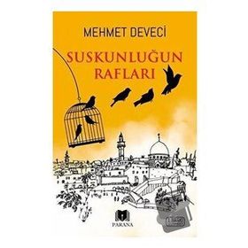 Suskunluğun Rafları Mehmet Deveci