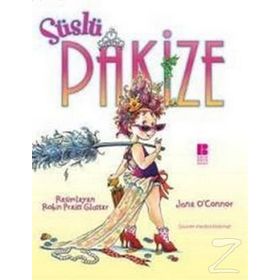 SÜSLÜ PAKİZE - JANE O`CONNOR