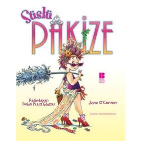 SÜSLÜ PAKİZE - JANE O`CONNOR