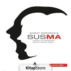 Susma - Nuray Karadeniz