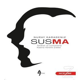 Susma - Nuray Karadeniz