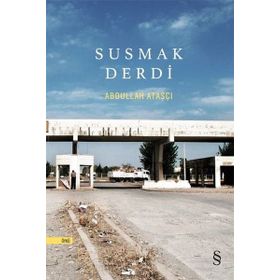Susmak Derdi - Abdullah Ataşcı