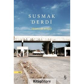 Susmak Derdi - Abdullah Ataşcı