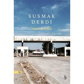Susmak Derdi - Abdullah Ataşcı