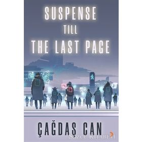 Suspense Till The Last Page - Çağdaş Can