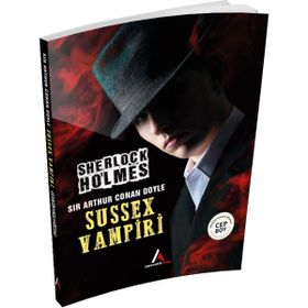 Sussex Vampiri Sherlock Holmes Cep Boy - Aperatif Kitap Yayınları